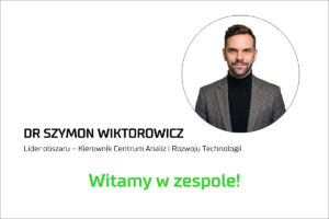 Dr Szymon Wiktorowicz dołącza do Łukasiewicz - ITECH
