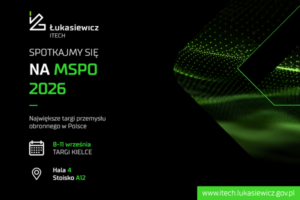 Łukasiewicz ITECH na MSPO w Kielcach